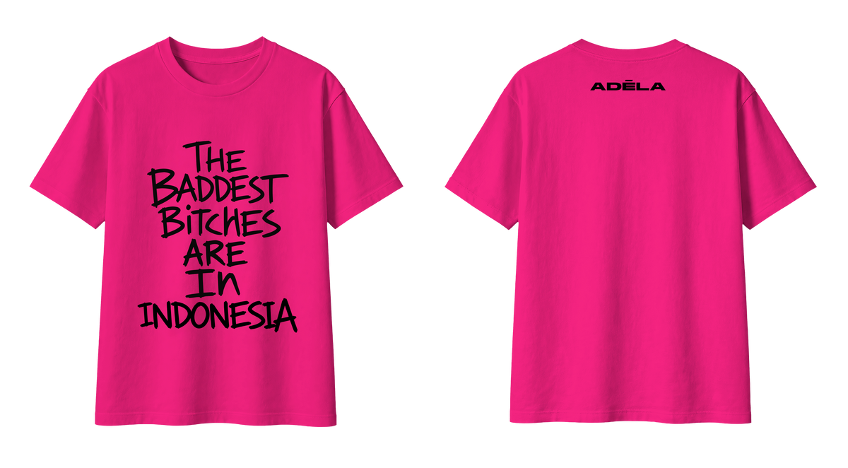 Adela - Baddest Bitches Indonesia T-Shirt